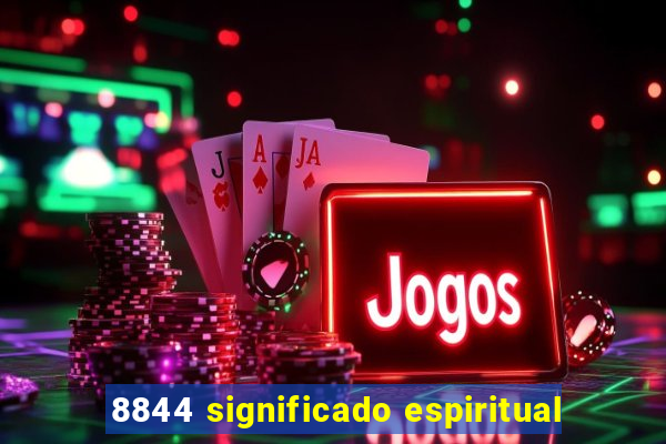 8844 significado espiritual